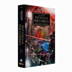 Battaglia per l Abisso Eresia di Horus libro in Italiano Warhammer 40000 Vol 8 The Horus Heresy Black Library Panini Comics