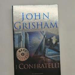 I Confratelli di John Grisham Copertina Flessibile Mondadori