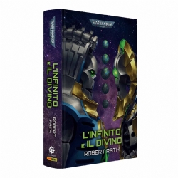 L Infinito e il Divino libro in Italiano Necron Warhammer 40000 traduzione Panini Comics ITA Black Library Games Workshop