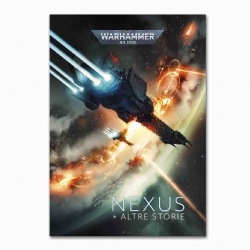 Nexus piu altre storie di Warhammer 40000 Alanera Edizioni tradotto in Italiano Black Library Games Workshop