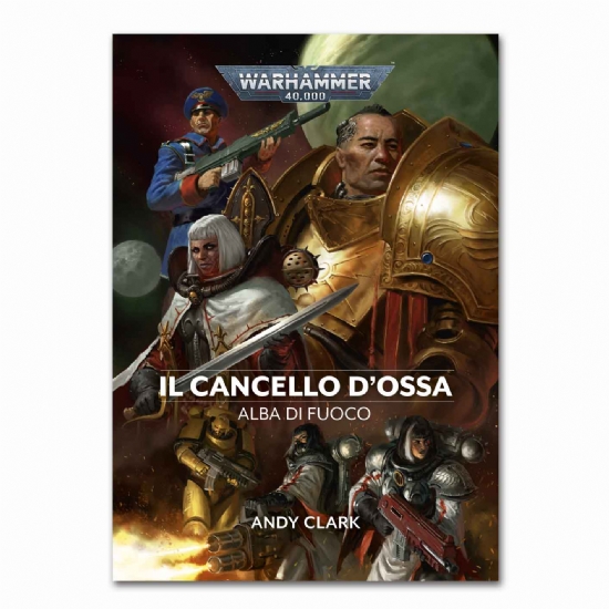 Il Cancello d Ossa Alba di Fuoco libro in Italiano The Gate of Bones Warhammer 40000 traduzione Black Library - 1
