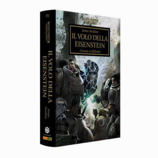 Il Volo della Eisenstein Eresia di Horus libro in Italiano Warhammer 40000 traduzione Vol 4 The Horus Heresy Black Library Games Workshop - 1