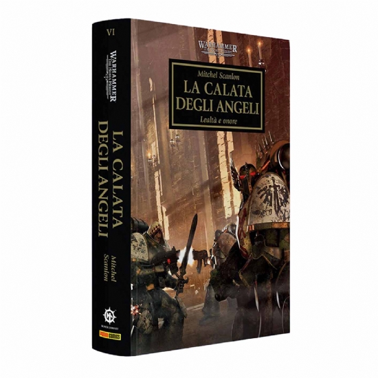 La Calata degli Angeli Eresia di Horus libro in Italiano Warhammer 40000 Vol 6 The Horus Heresy Black Library Panini Comics - 1