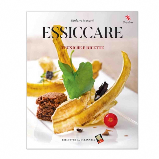 Libro con ricette per essiccatore dello chef Stefano Masanti - Tecniche Essiccare - 1