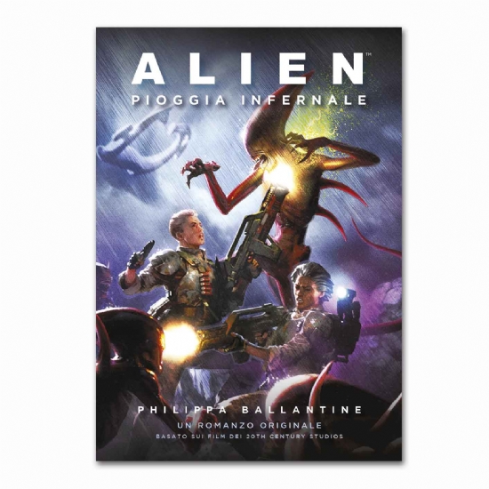 Libro in Italiano Alien Pioggia Infernale Philippa Ballantine Alanera Edizioni Film dei 20TH Century Studios - 1