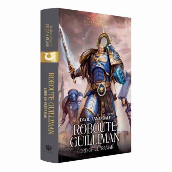 Roboute Guilliman Signore di Ultramar Eresia di Horus libro in Italiano Warhammer 40000 Primarchi Vol 1 The Horus Heresy  - 1
