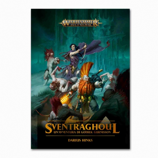 Sventraghoul un avventura di Gotrek Gurnisson libro in Italiano Warhammer Age of Sigmar traduzione Black Library Games Workshop - 1